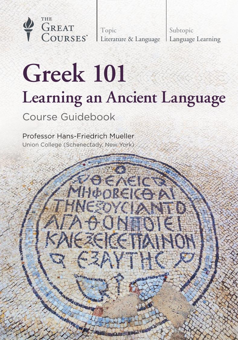 Greek 101: Learning an Ancient Language