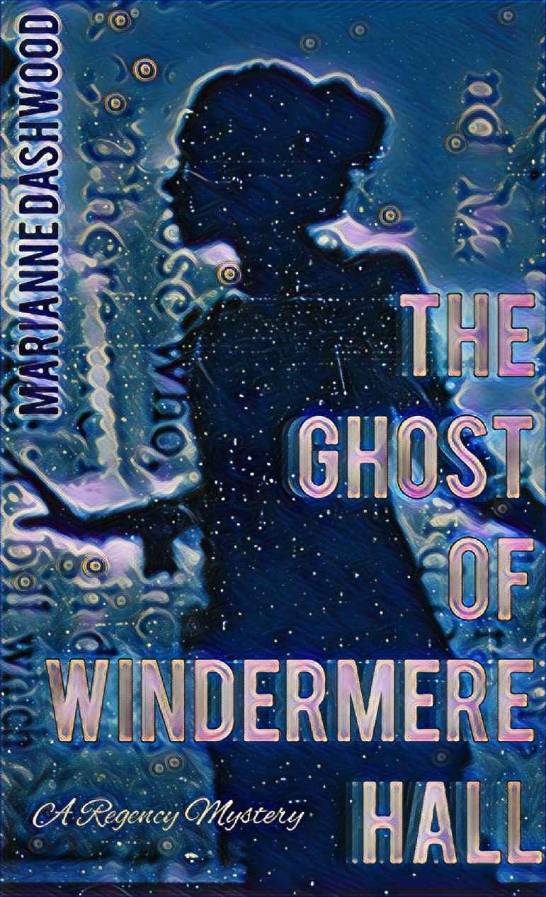 The Ghost of Windermere Hall