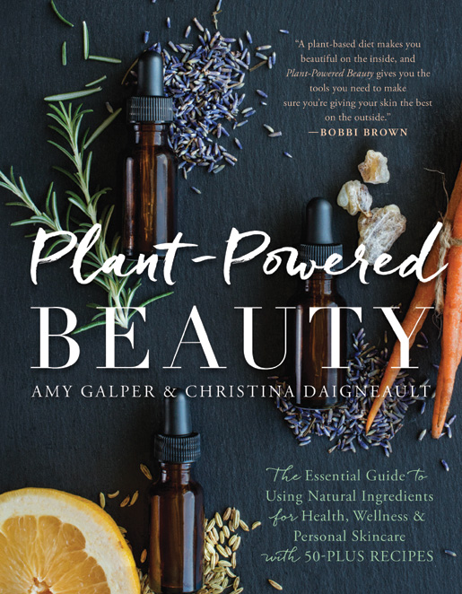 Plant-Powered Beauty, Updated Edition