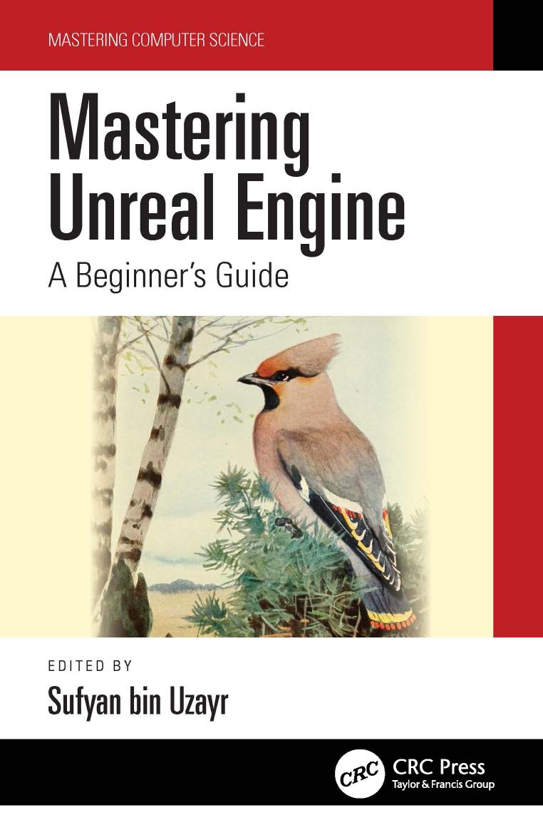 Mastering Unreal Engine; A Beginner’s Guide