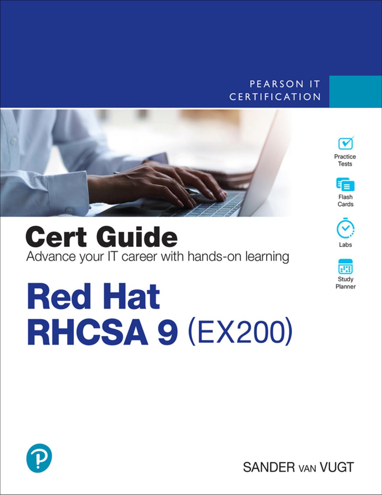 Red Hat RHCSA™ 9 Cert Guide: EX200 (for True Epub)