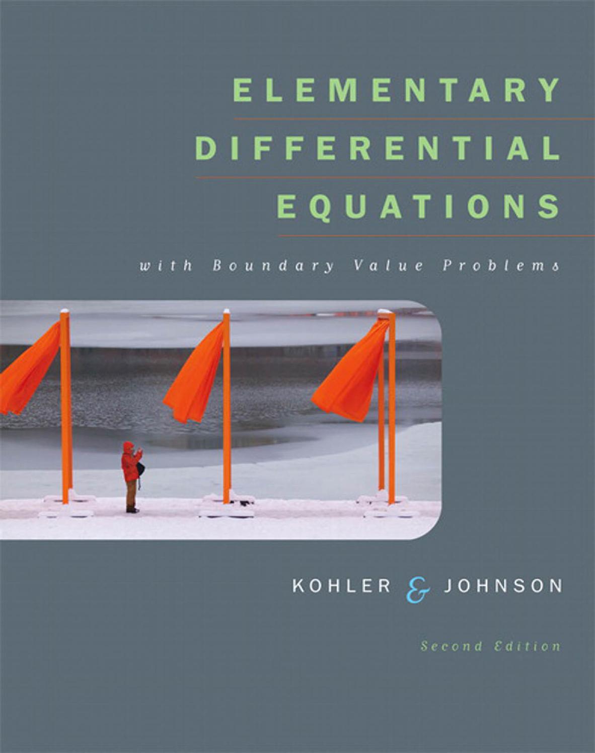 Kohler W. Elementary Differential Equations with Boundary Value Problems 2ed 2006