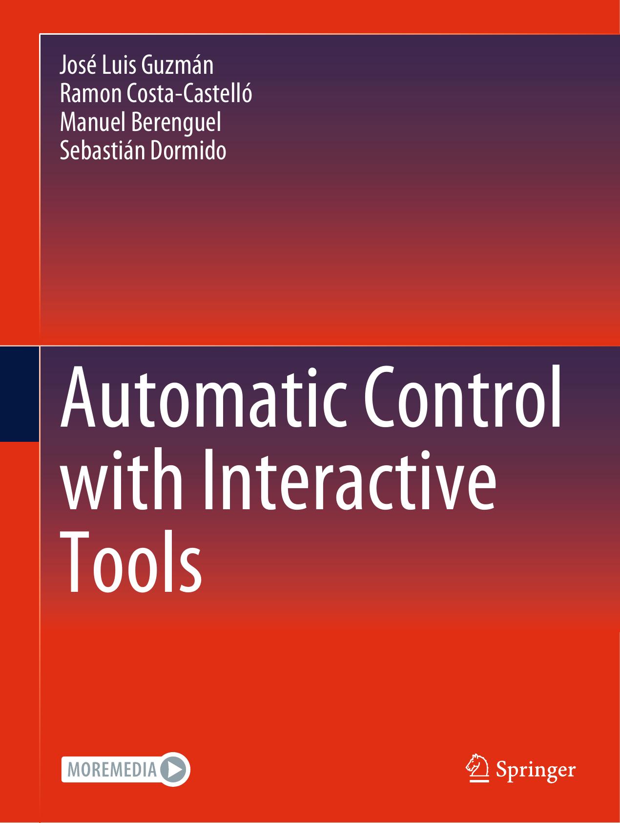 Guzman J. Automatic Control with Interactive Tools 2023