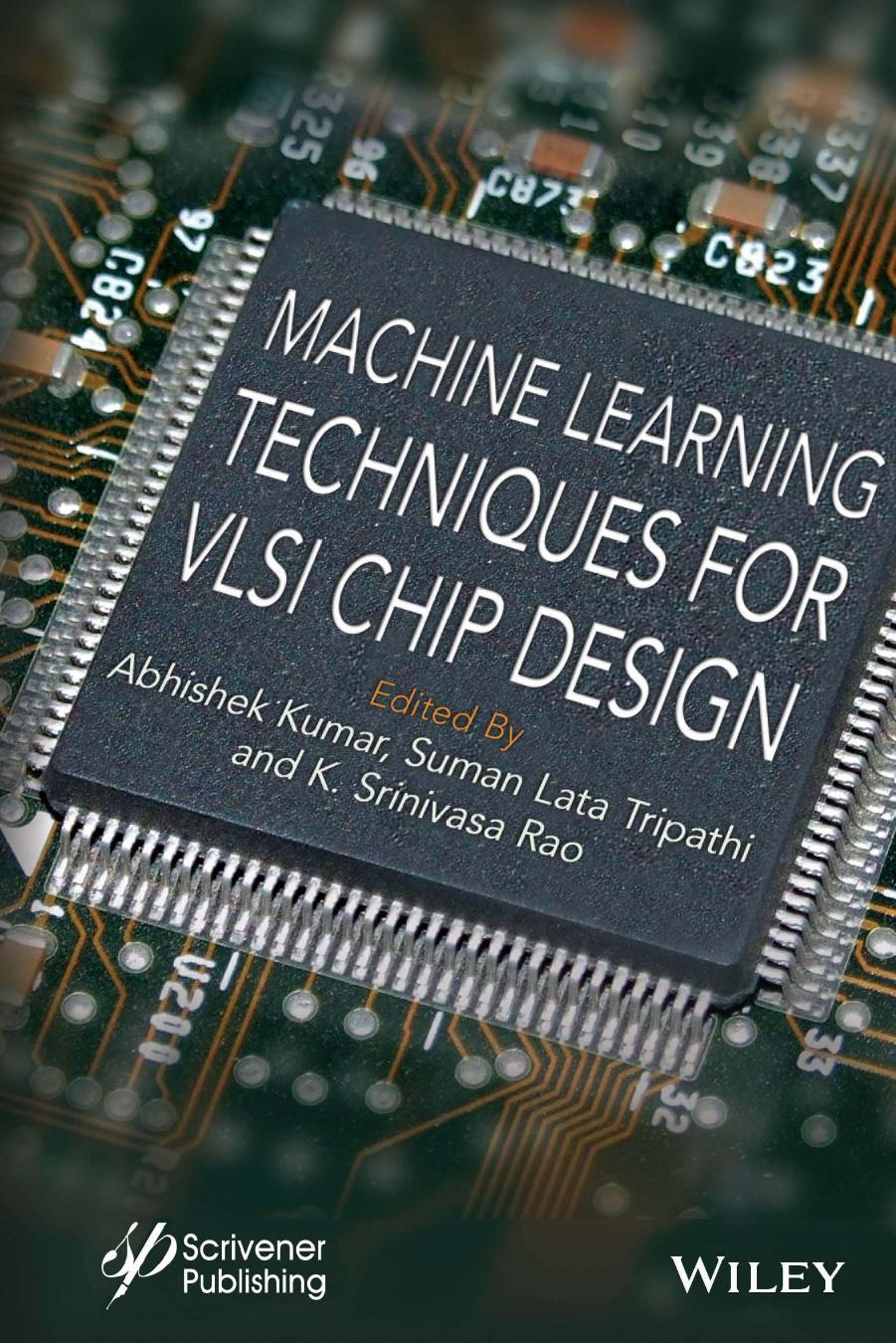 Machine Learning for VLSI Chip Design