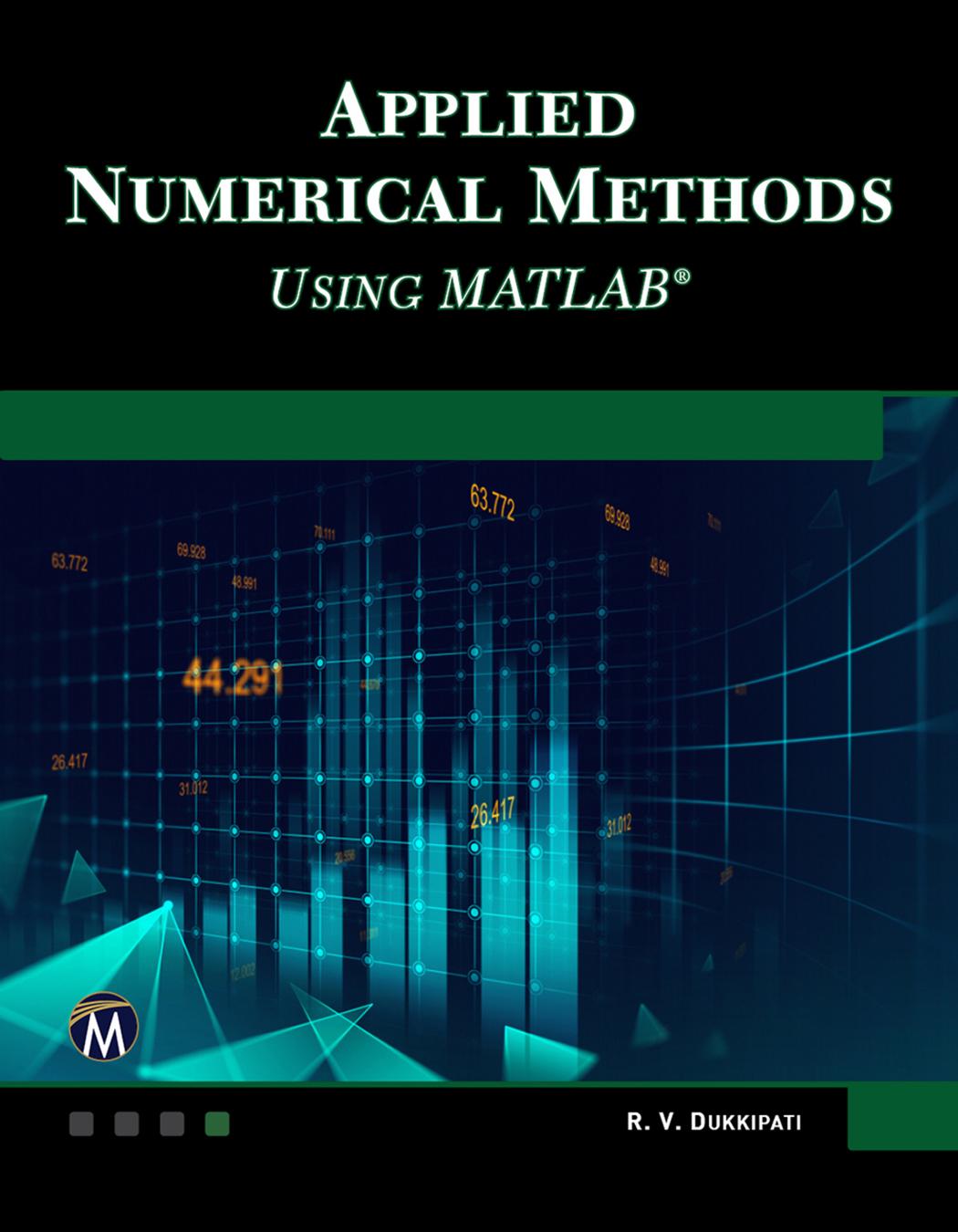 Applied Numerical Methods Using MATLAB®