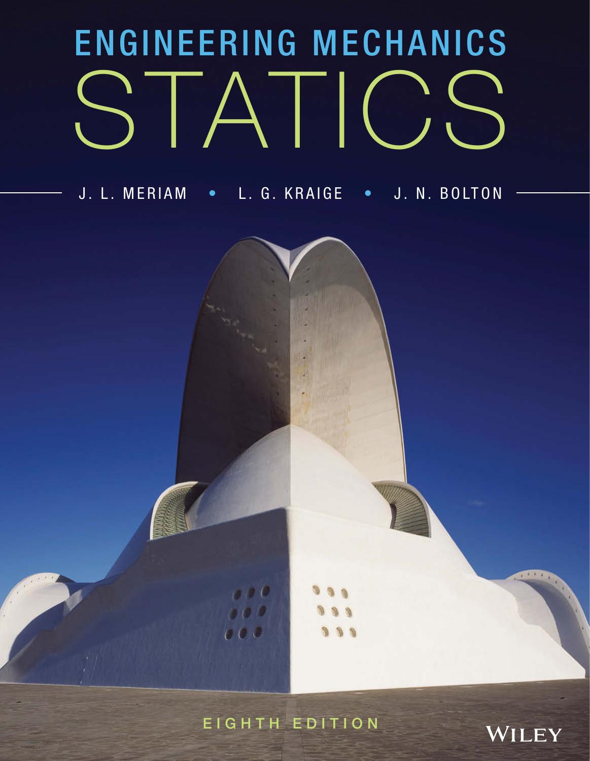 Engineering Mechanics: Statics, 8th edition, US units (2015)