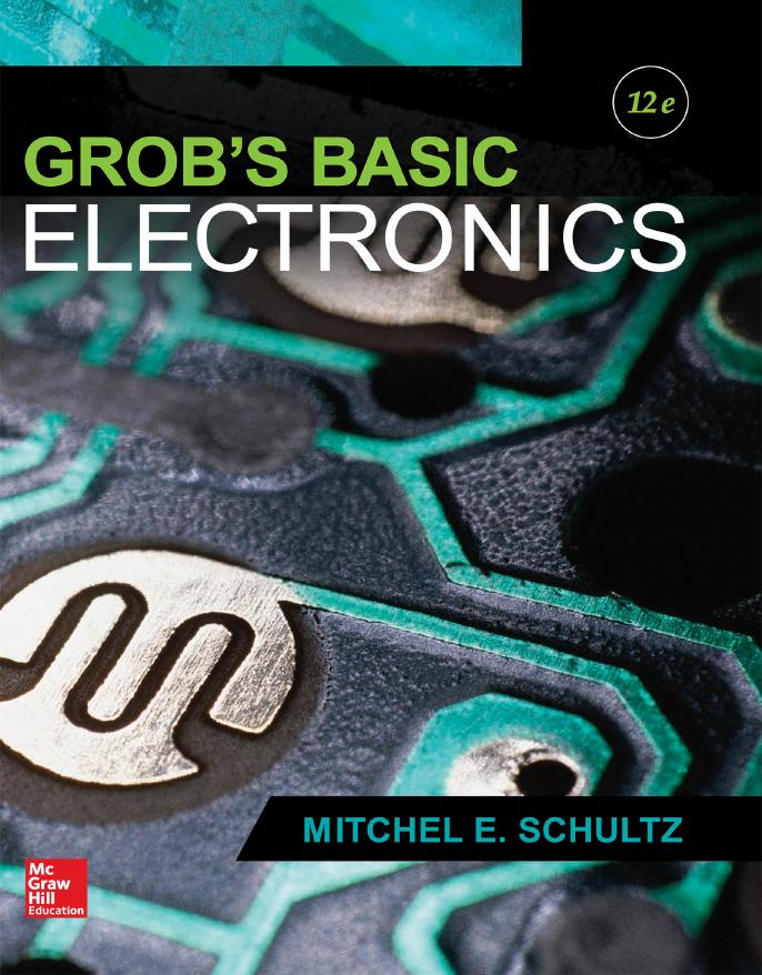 Grob’s Basic Electronics, 12th Edition