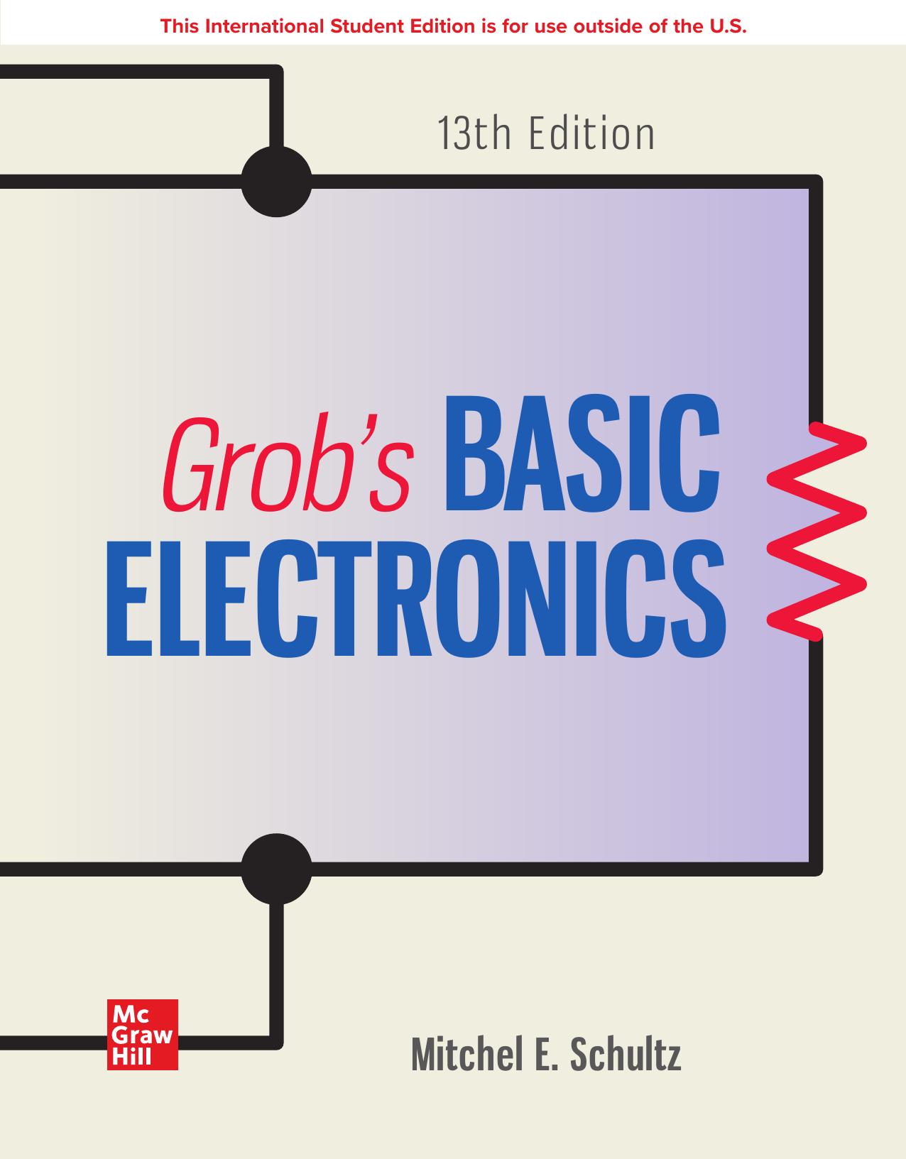 Grob’s Basic Electronics, 13th Edition