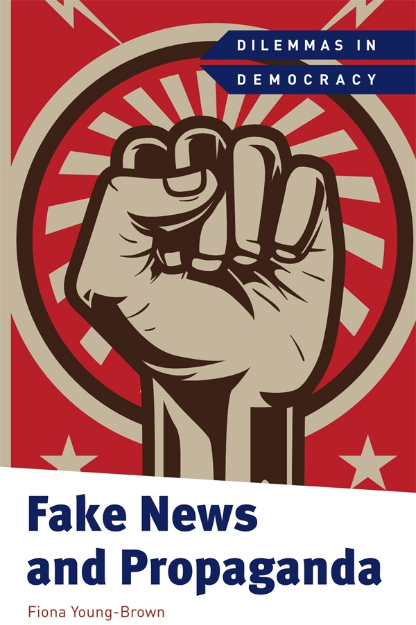 Fake News and Propaganda