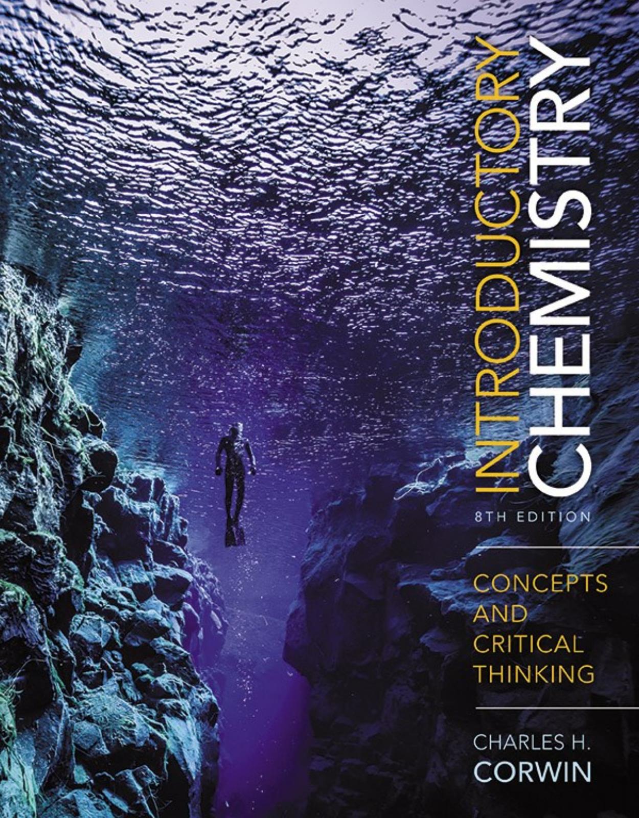 Introductory Chemistry: Concepts and Critical Thinking, 8/e