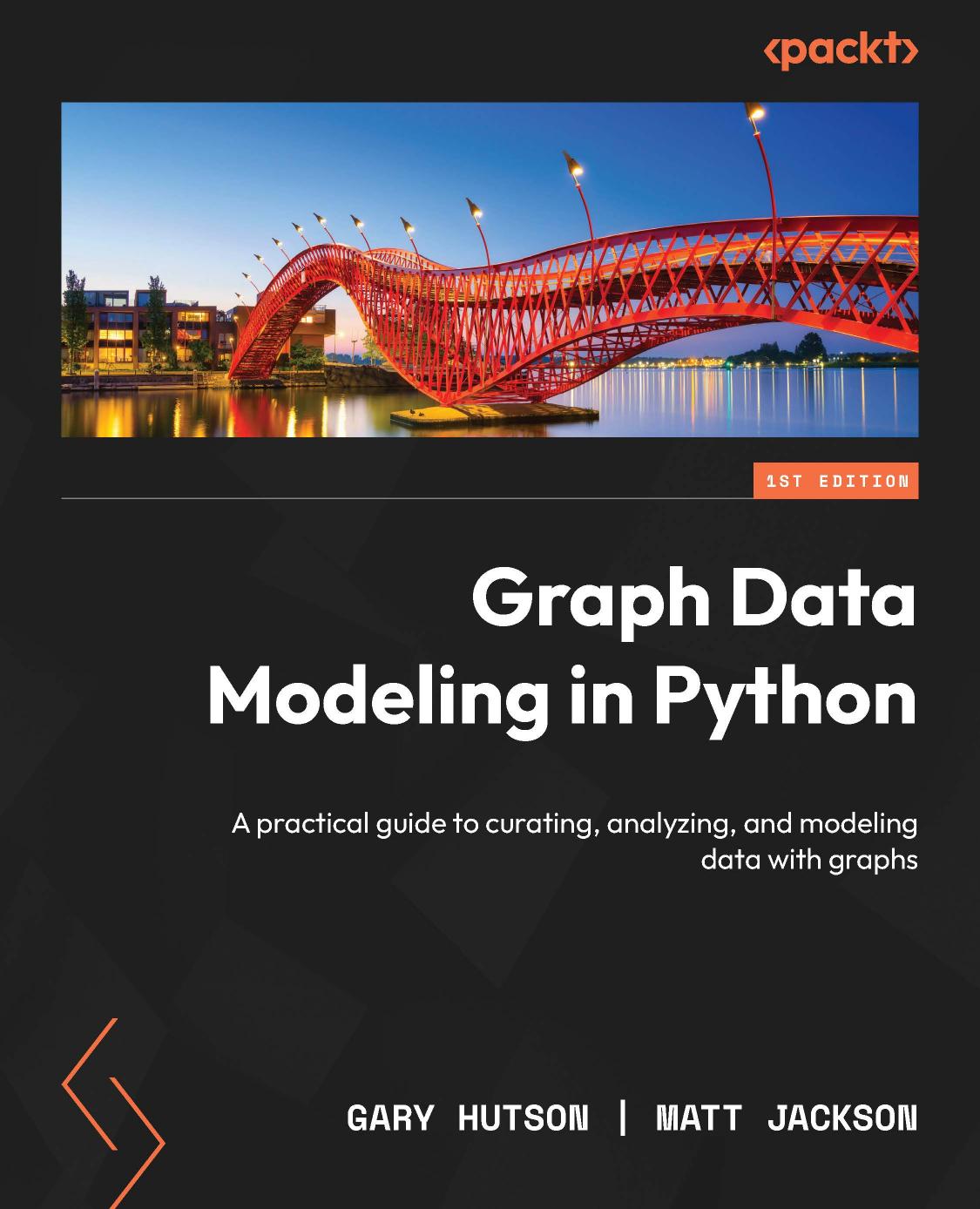 Hutson G. Graph Data Modeling in Python. A practical guide...2023