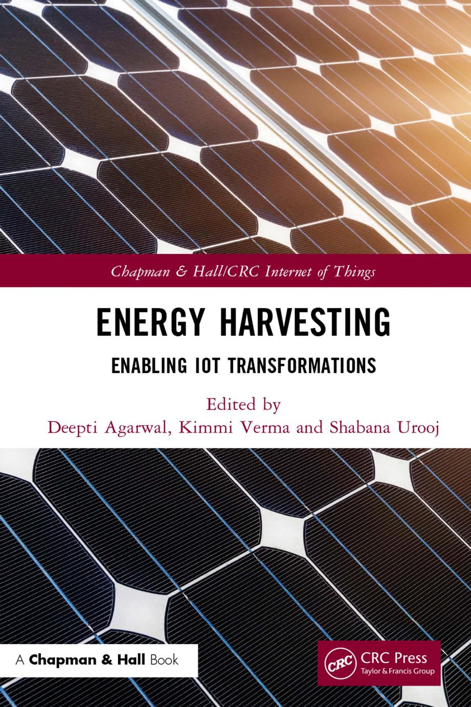 Energy Harvesting; Enabling IoT Transformations