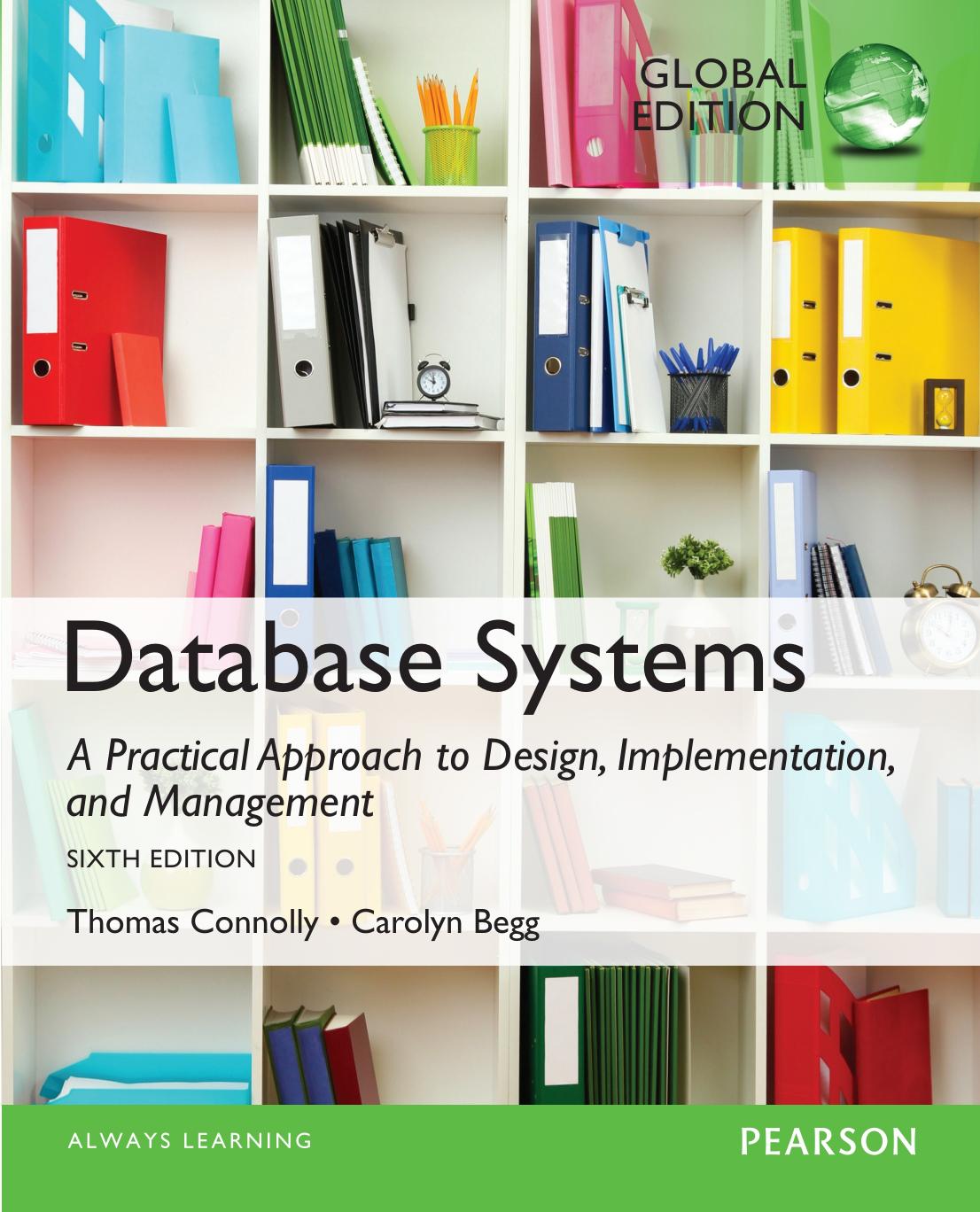 Database Systems: A Practical Approach to Design, Implementation, and Management 6\E