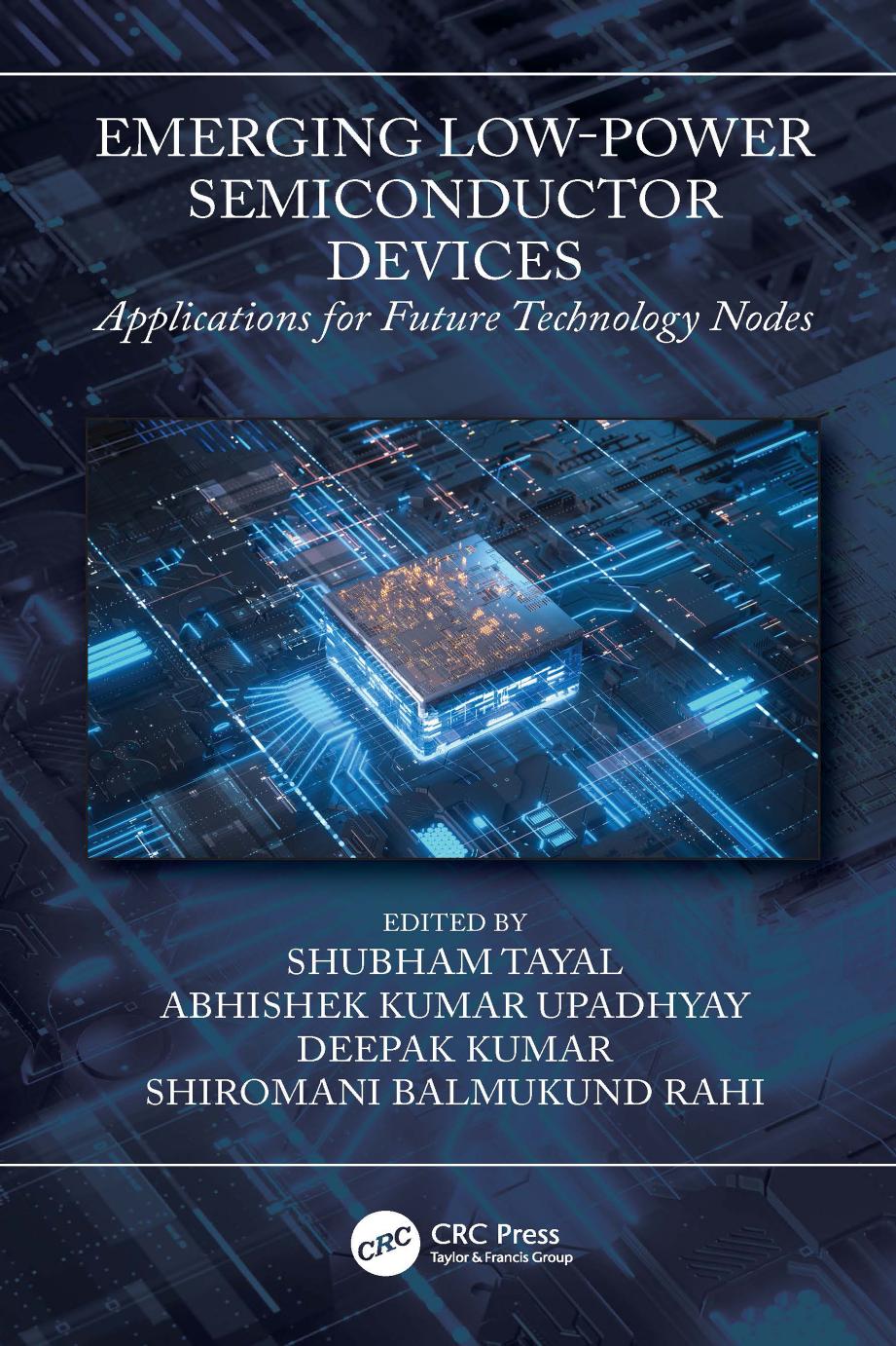 Emerging Low-Power Semiconductor Devices; Applications for Future Technology Nodes