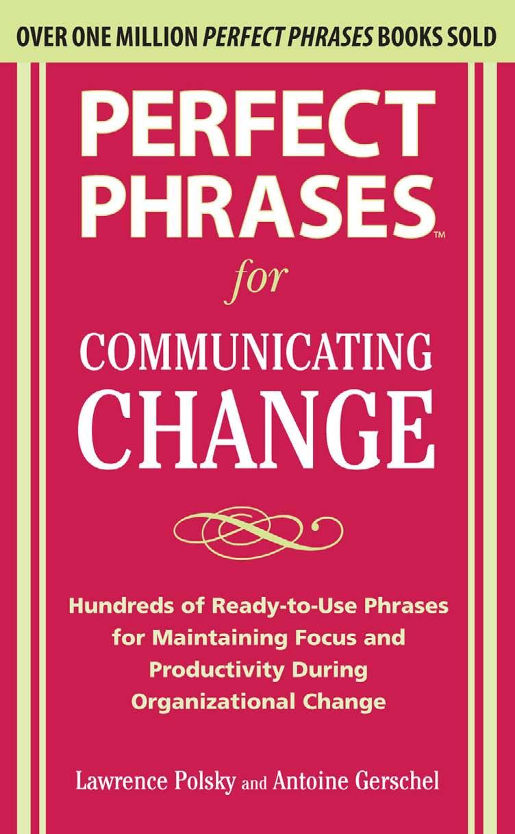 Perfect Phrases for Communicating Change (Perfect Phrases)