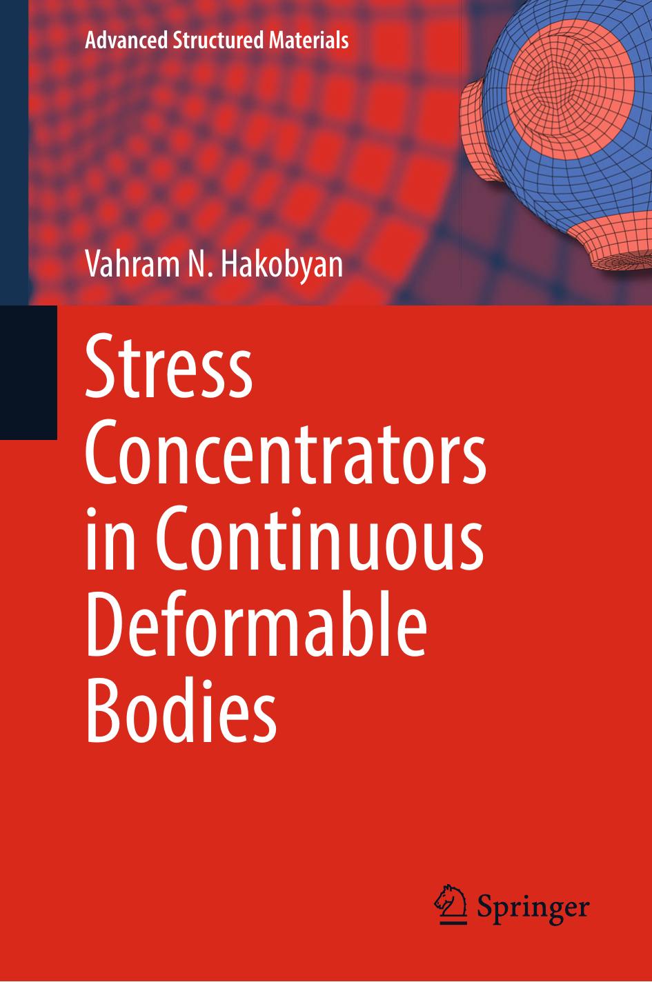 Stress Concentrators in Continuous Deformable Bodies