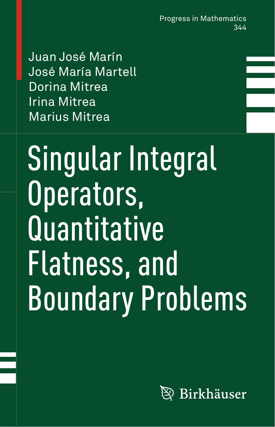 Marin J. Singular Integral Operators, Quantitative Flatness,...2022