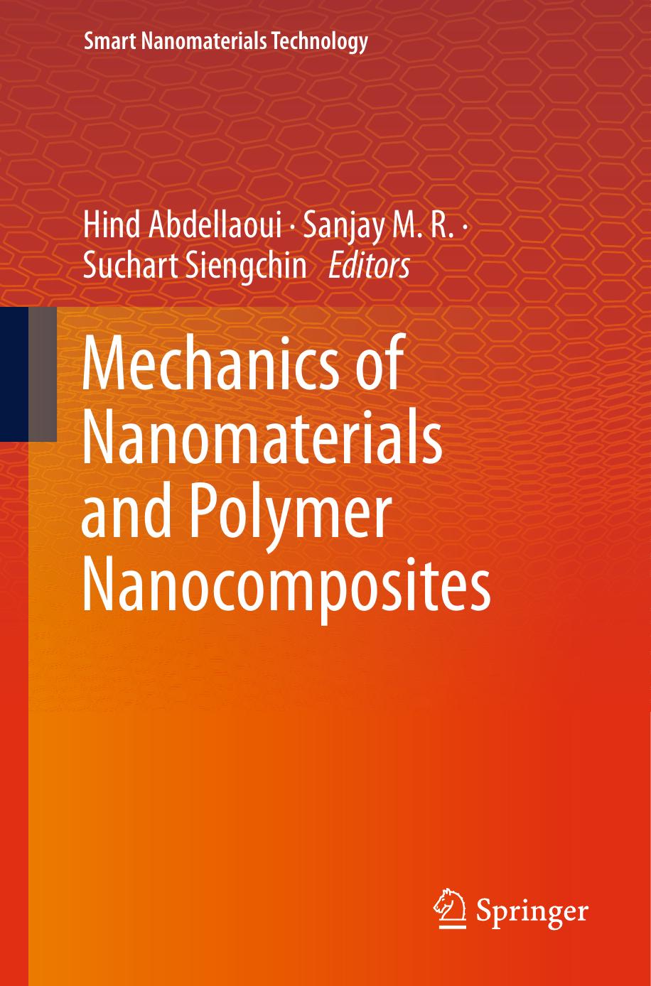 Mechanics of Nanomaterials and Polymer Nanocomposites