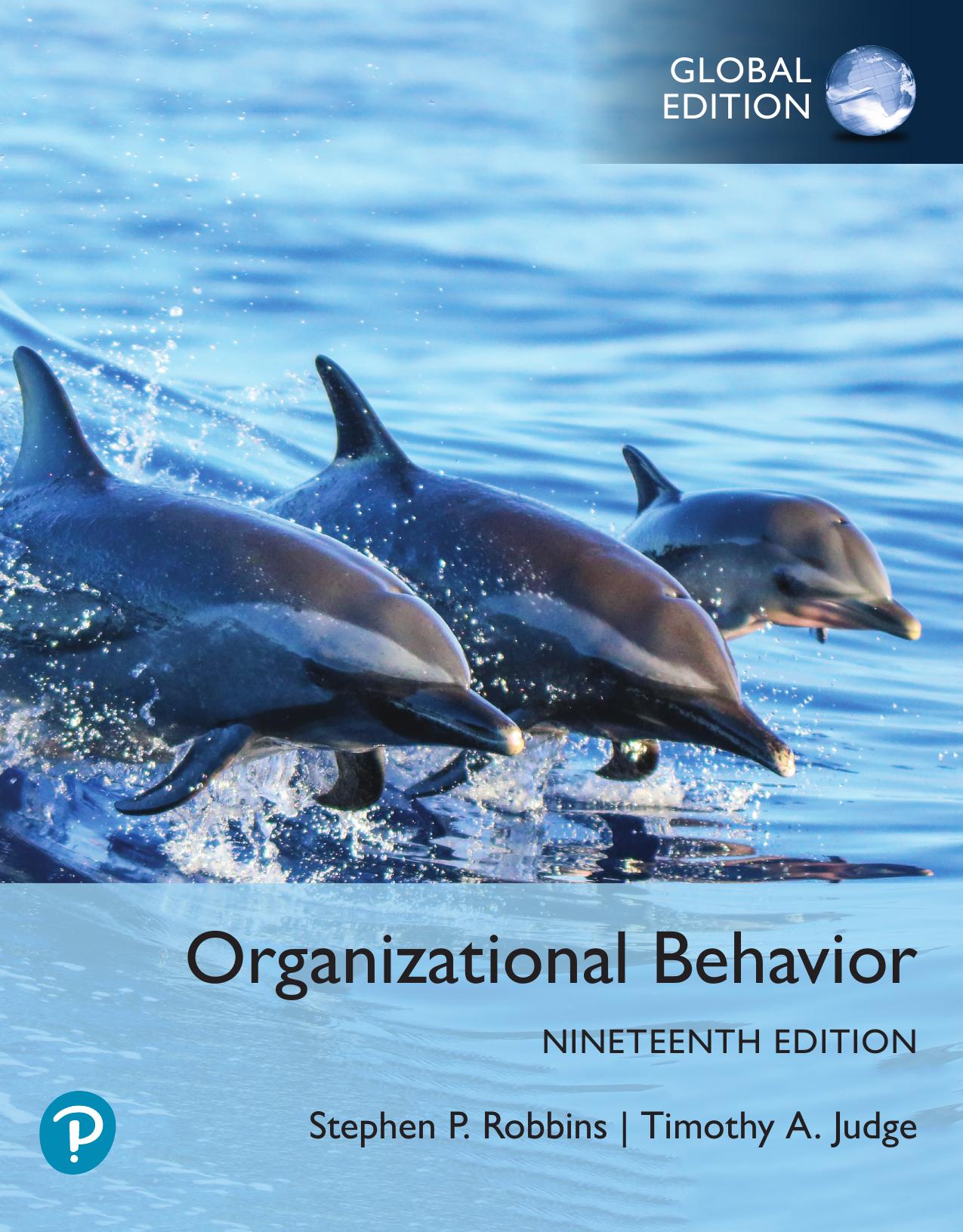 Organizational Behavior, Global Edition, 19ed