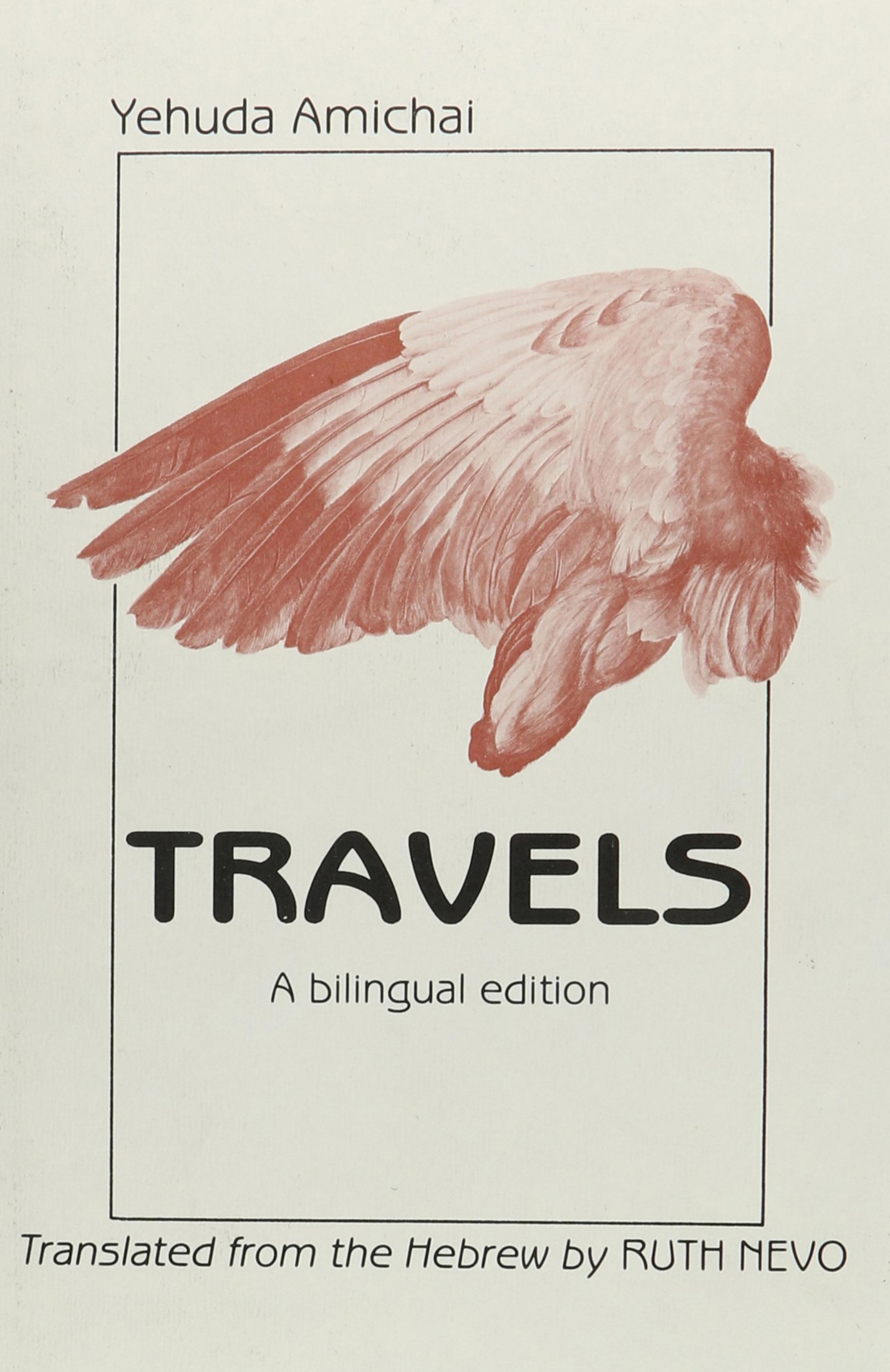 Travels: A Bilingual Edition