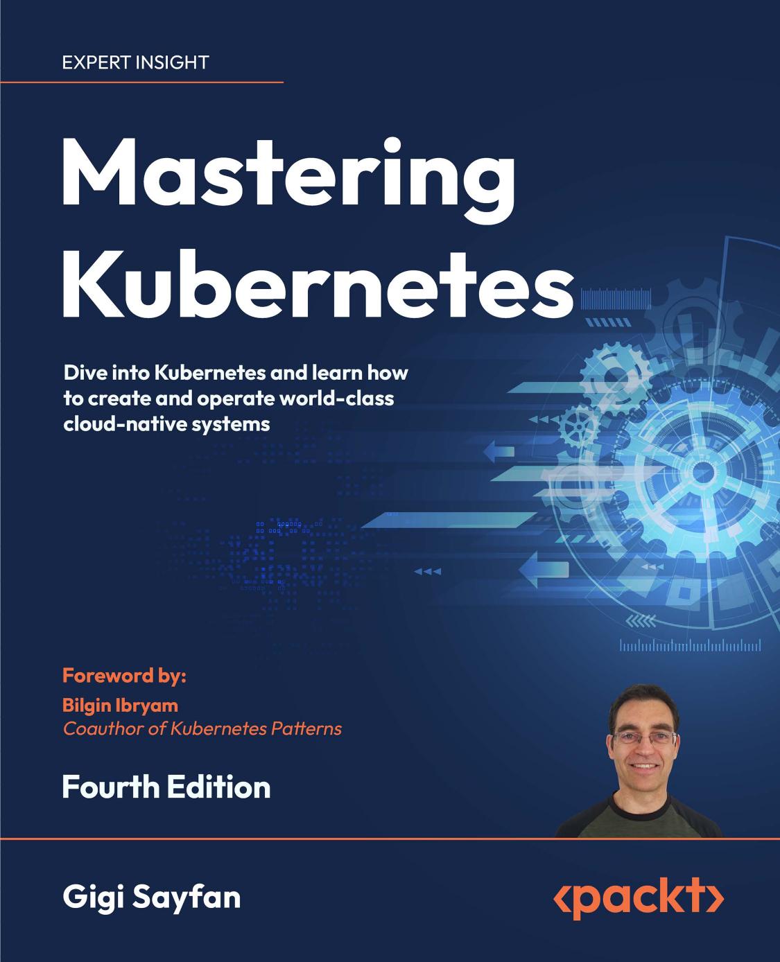 Sayfan G. Mastering Kubernetes. Dive into Kubernetes...4ed 2023