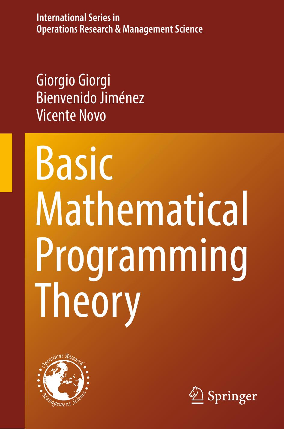 Giorgi G. Basic Mathematical Programming Theory 2023