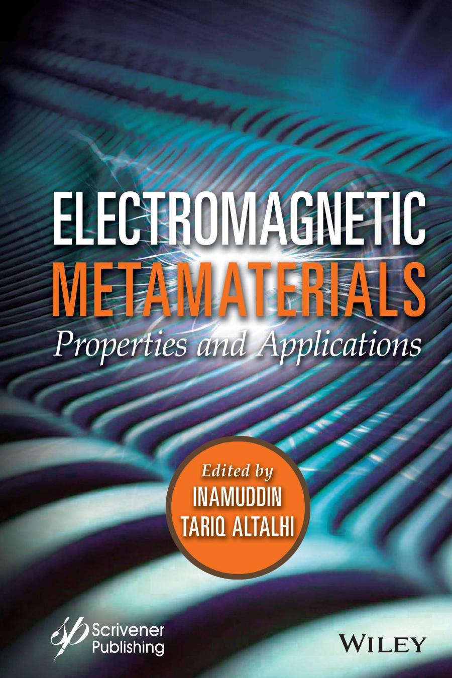 Electromagnetic Metamaterials: Properties and Applications