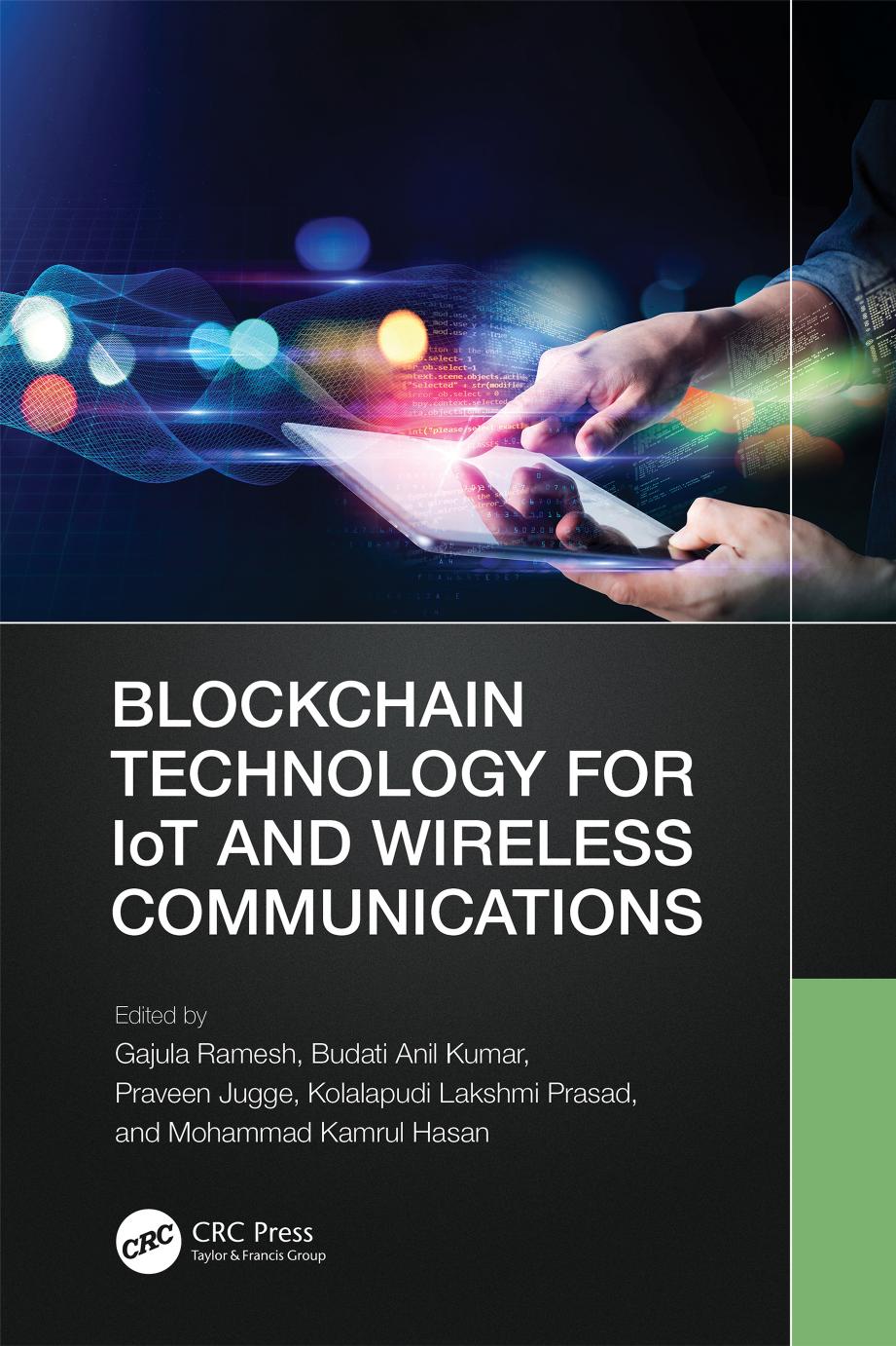 Blockchain Technology for IoT and Wireless Communications; 1