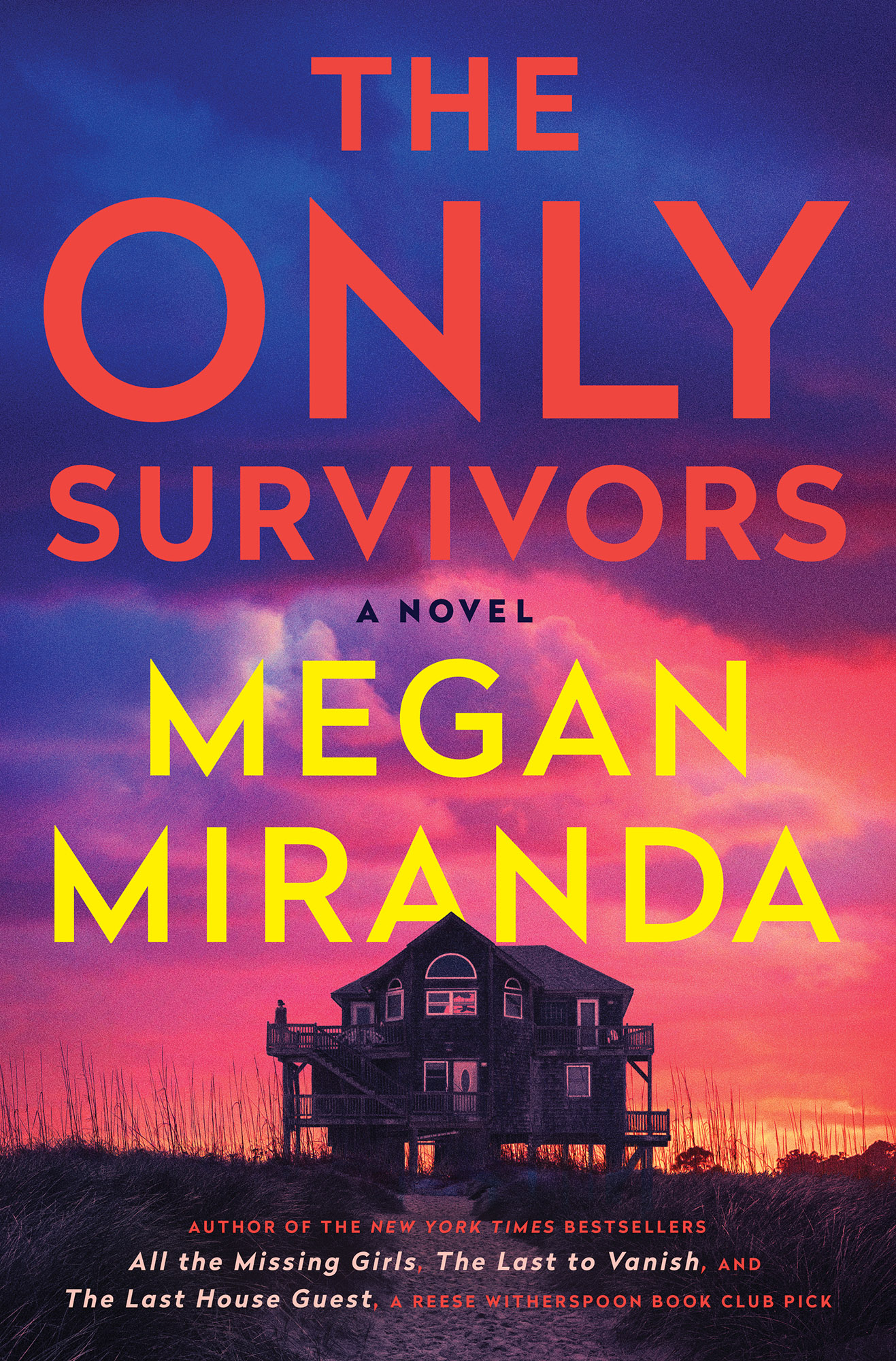 The Only Survivors: a Novel: A Novel