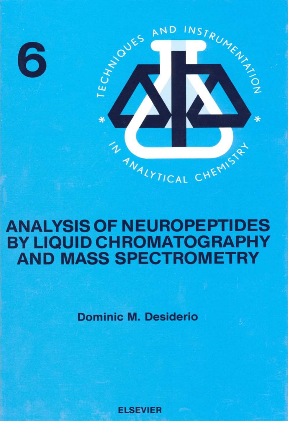 Analysis of Neuropeptides By Liquid Chromatography and Mass Spectrometry