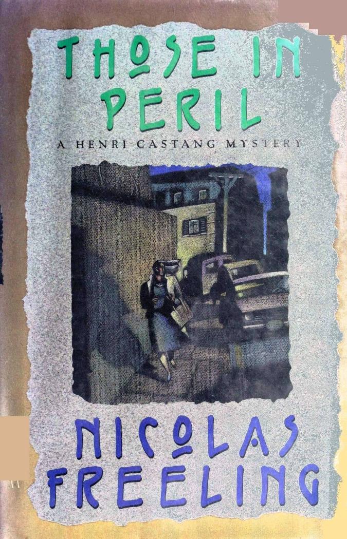 Those In Peril (1990) by Nicolas Freeling