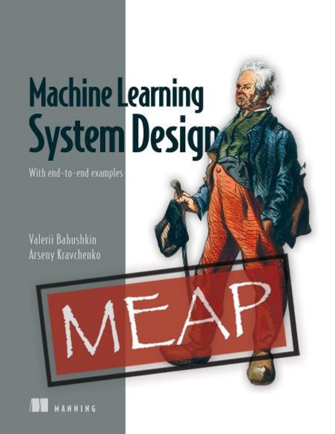 Machine Learning System Design MEAP V04