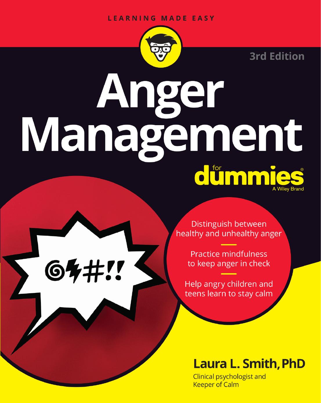 Anger Management For Dummies®, 3rd Edition