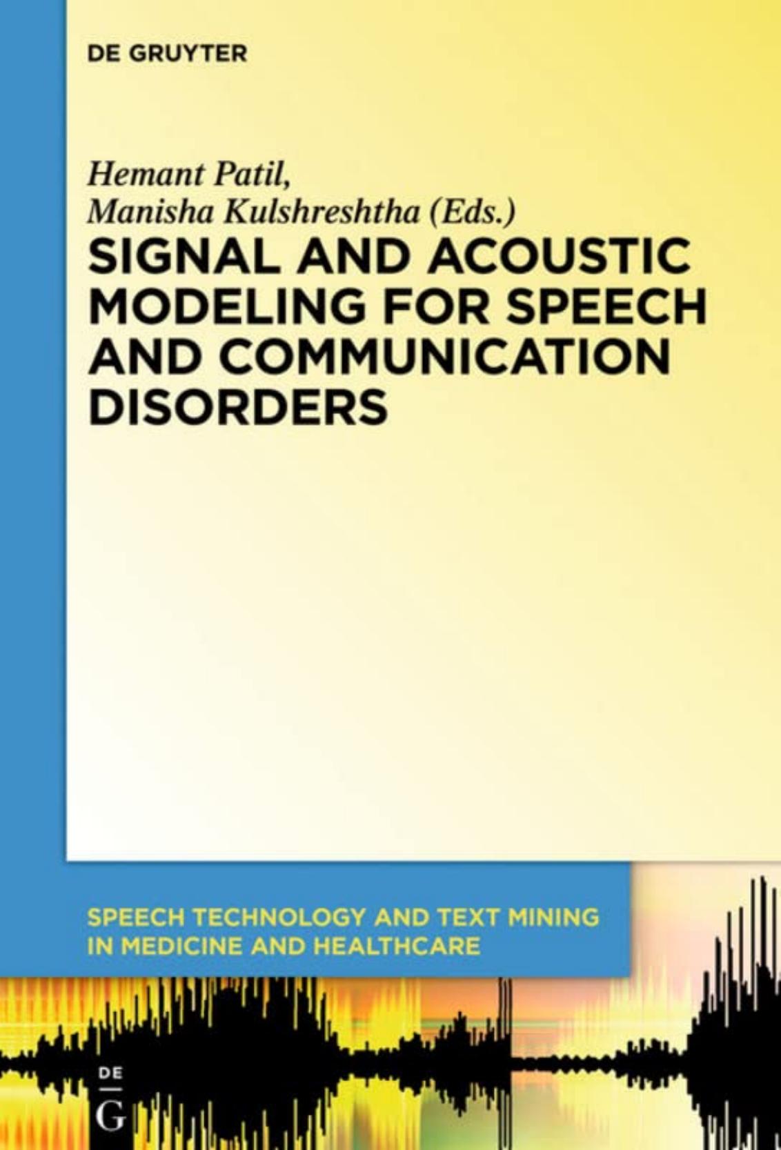 Patil H. Signal and Acoustic Modeling for Speech and Communication Disorders 2019