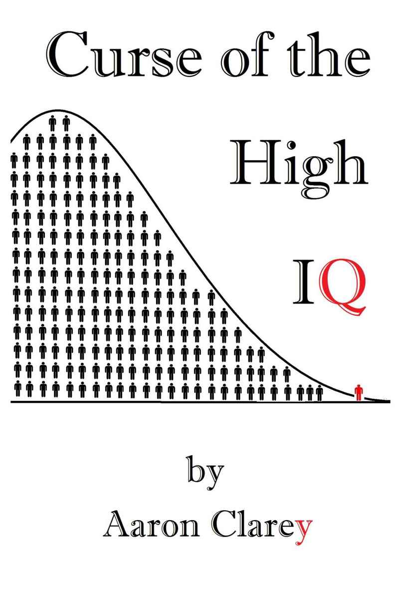 Curse of the High IQ