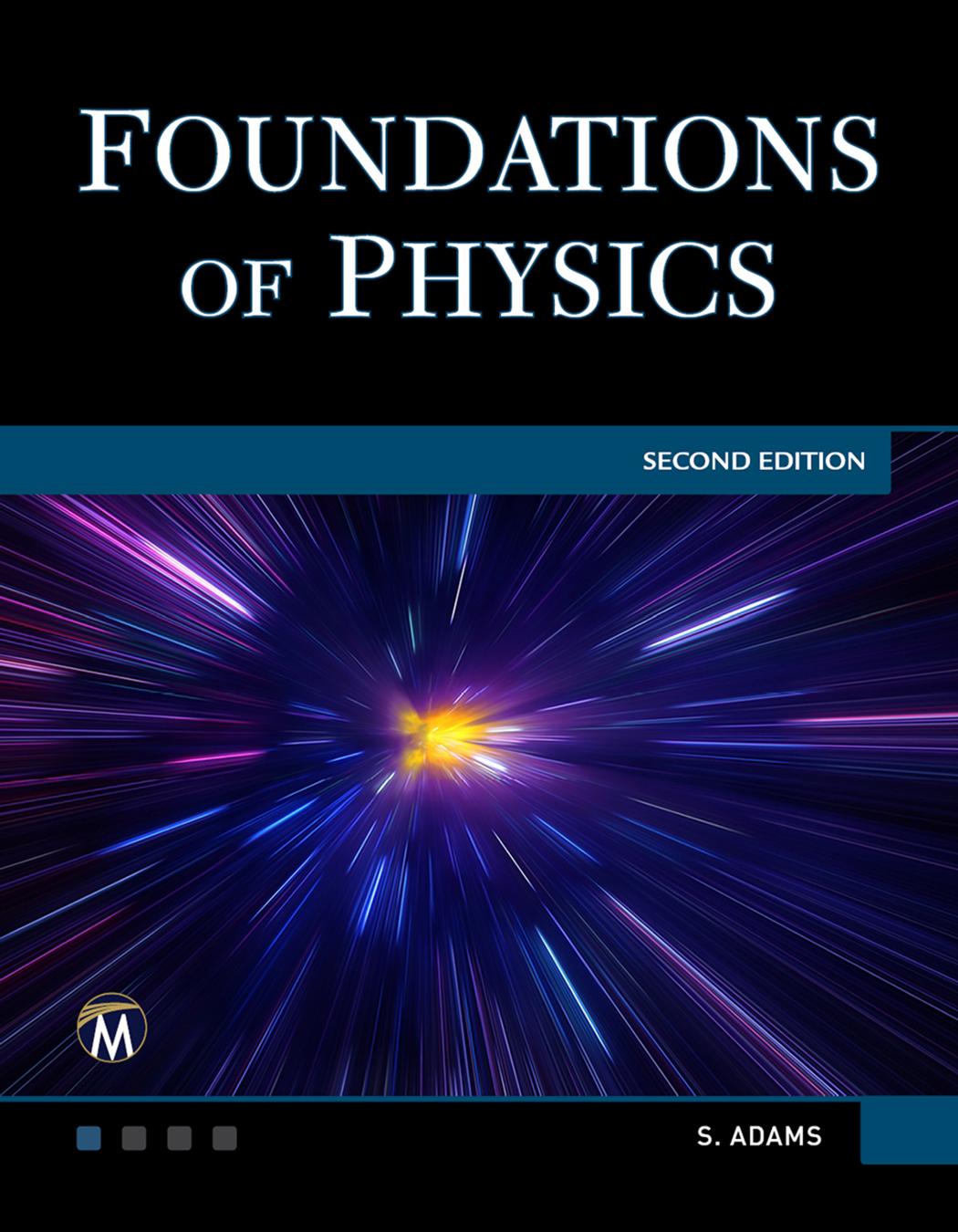 Foundations of Physics, Second Edition