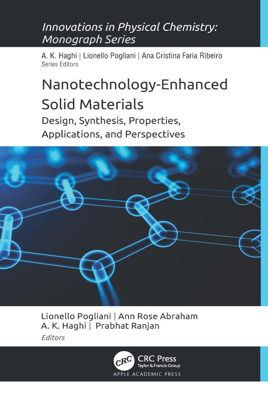 Nanotechnology-Enhanced Solid Materials: Design, Synthesis, Properties, Applications, and Perspectives