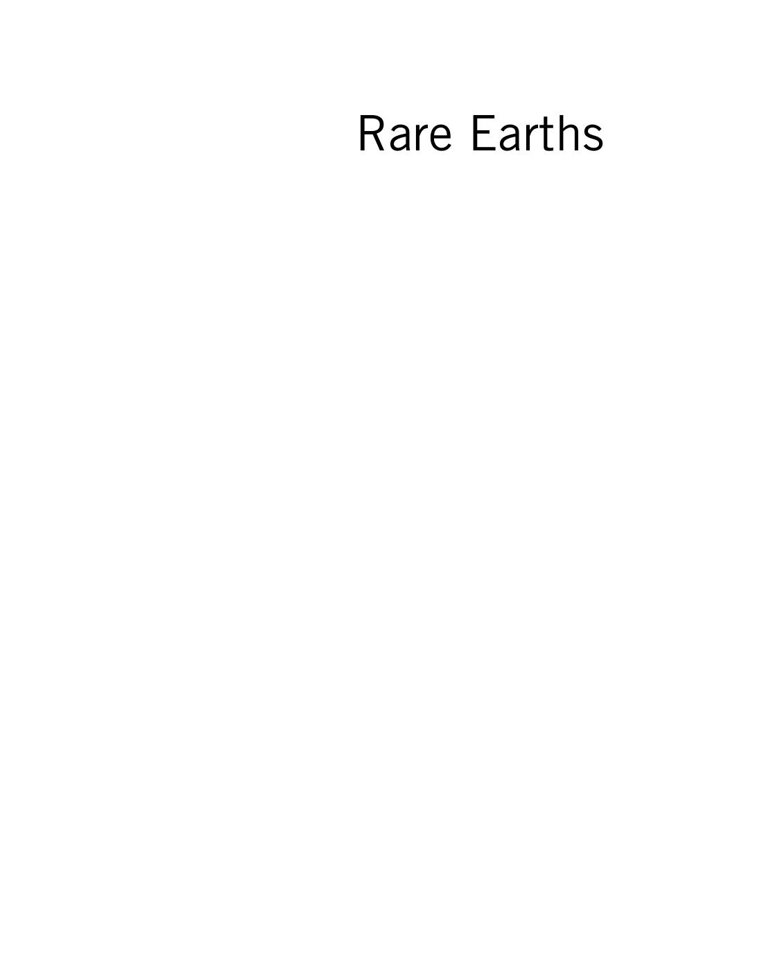 Rare Earths Science, Technology, Production and Use