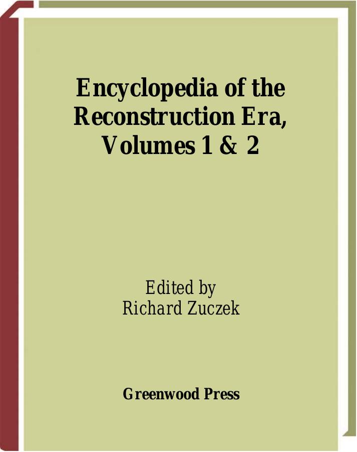 Encyclopedia of the Reconstruction Era