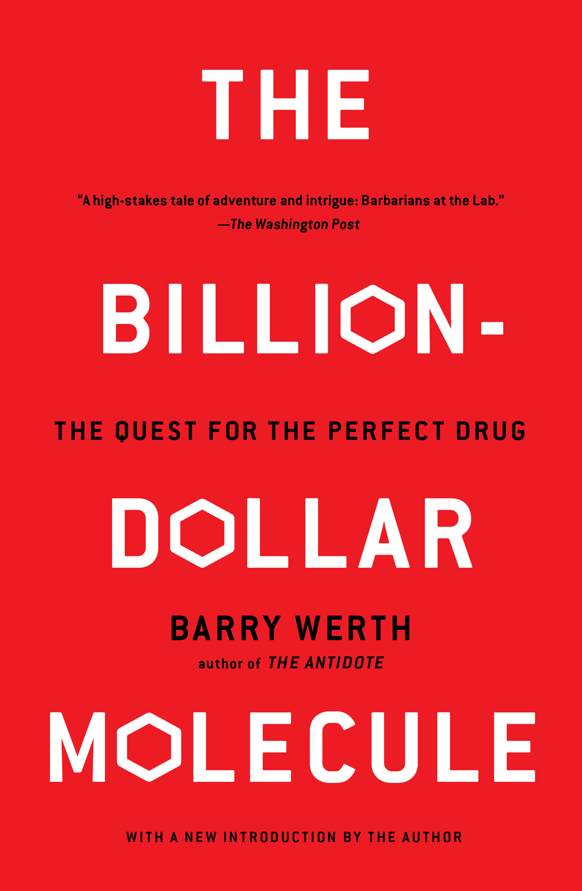 The Billion-Dollar Molecule