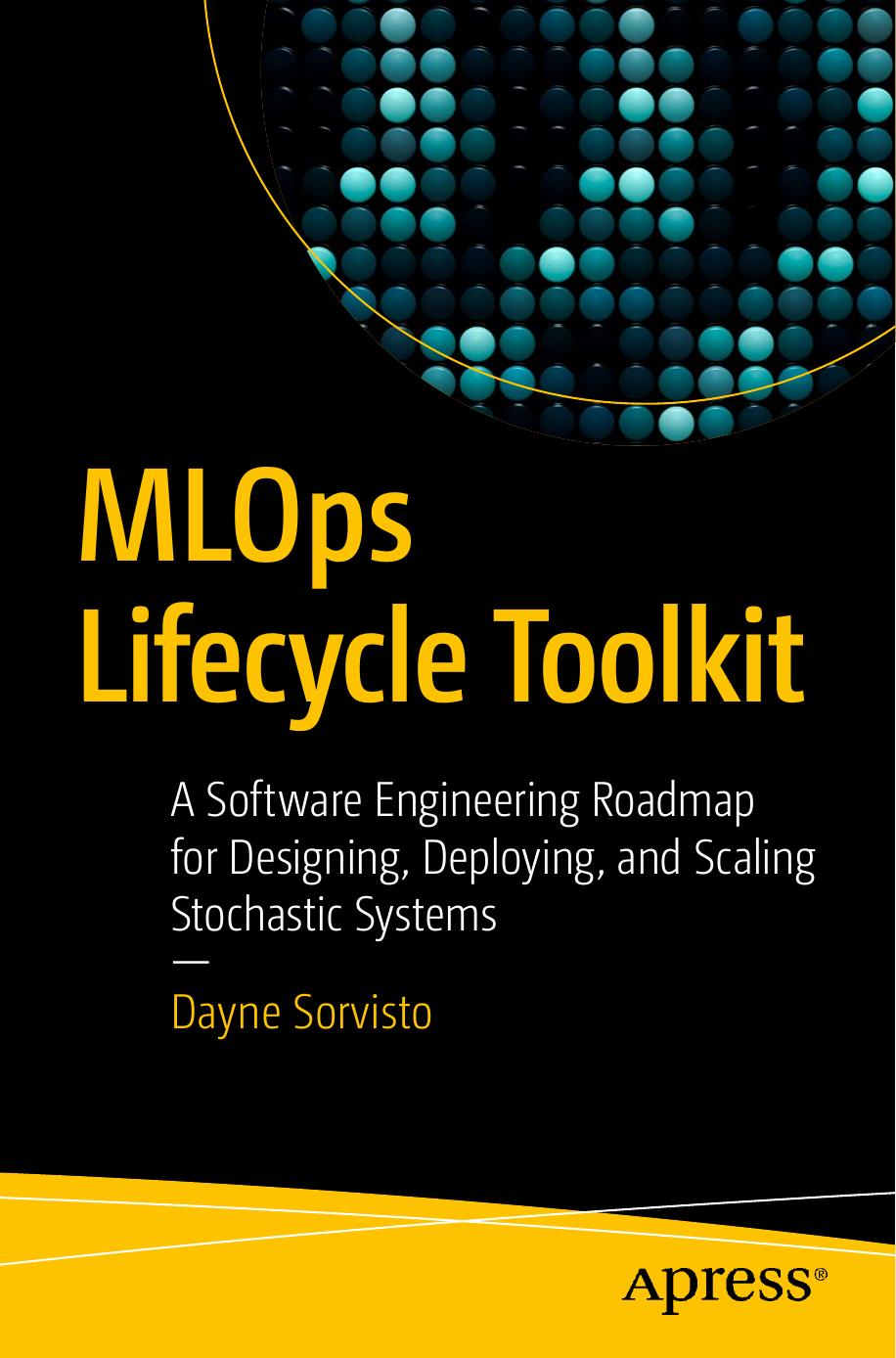 MLOps Lifecycle Toolkit