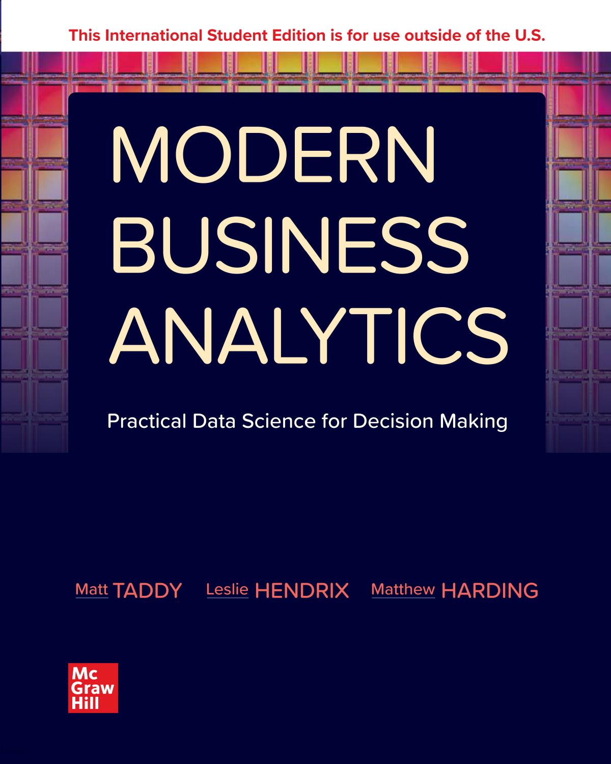 Taddy M. Modern Business Analytics. Practical Data Science..Decision-Making 2023