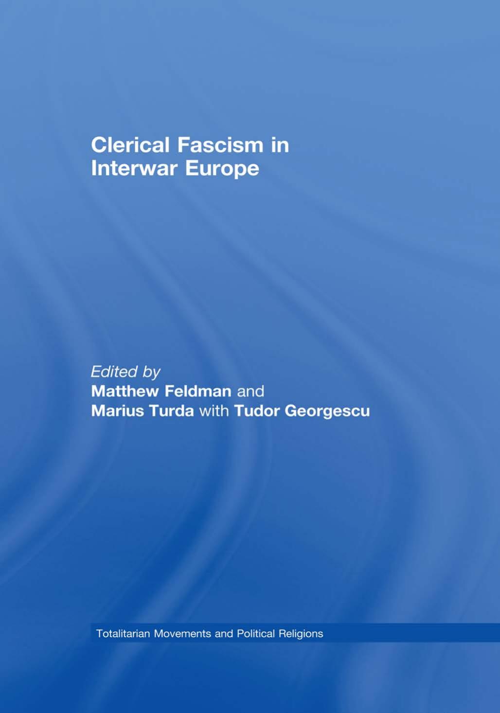 Clerical Fascism in Interwar Europe