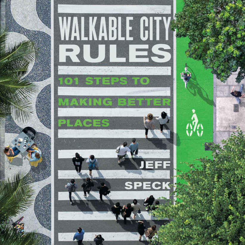 Walkable City Rules