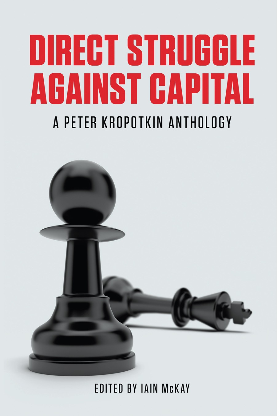 Direct Struggle Against Capital