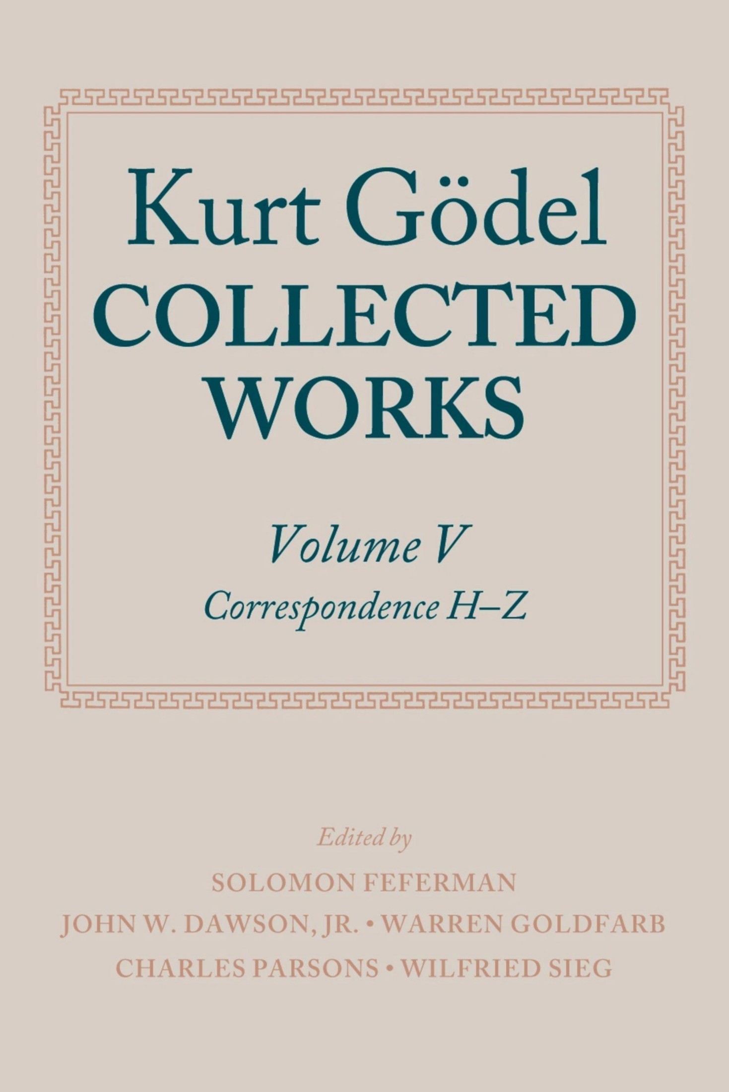 Collected Works, Vol. V: Correspondence H-Z (Oxford, 2003)