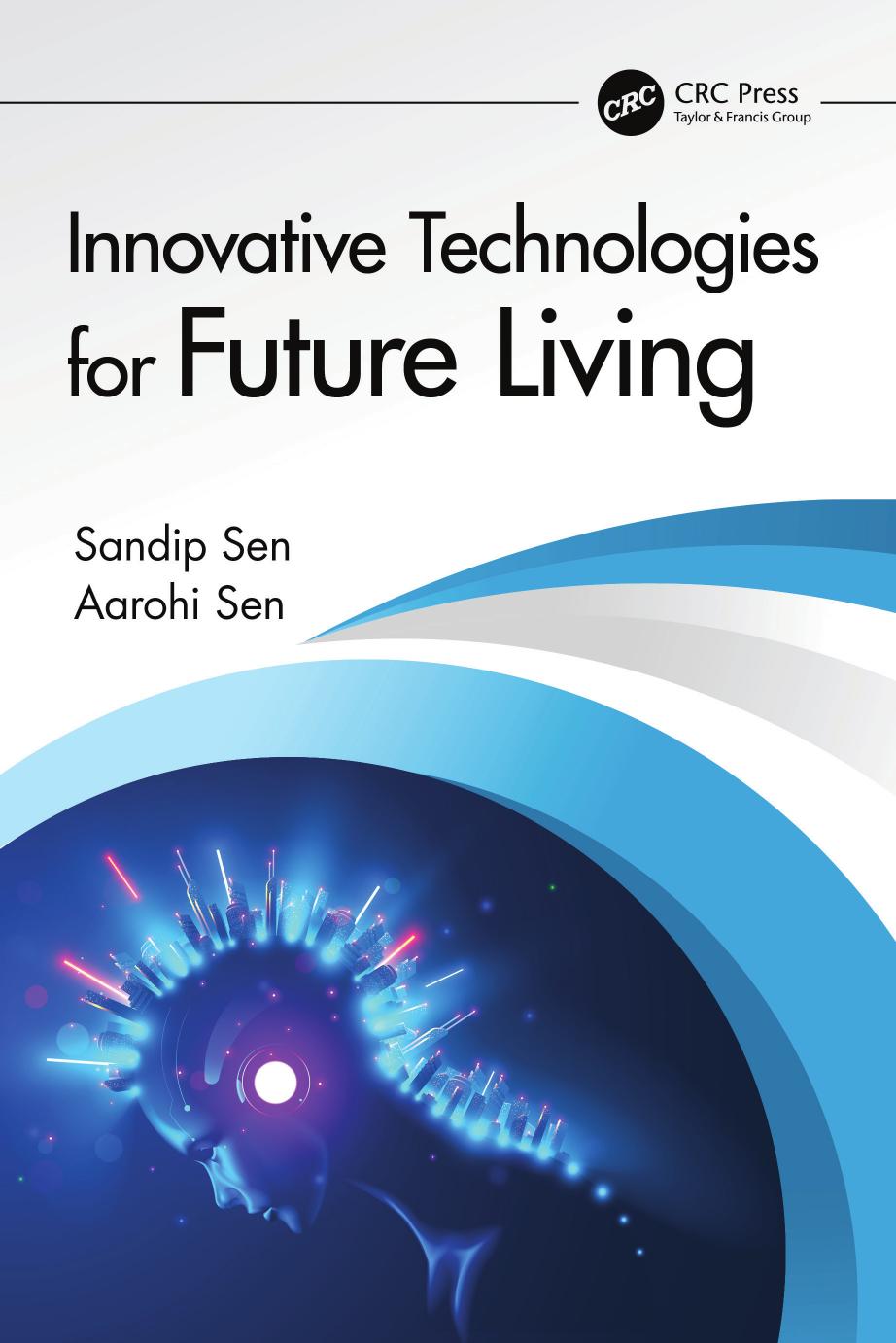 Innovative Technologies for Future Living