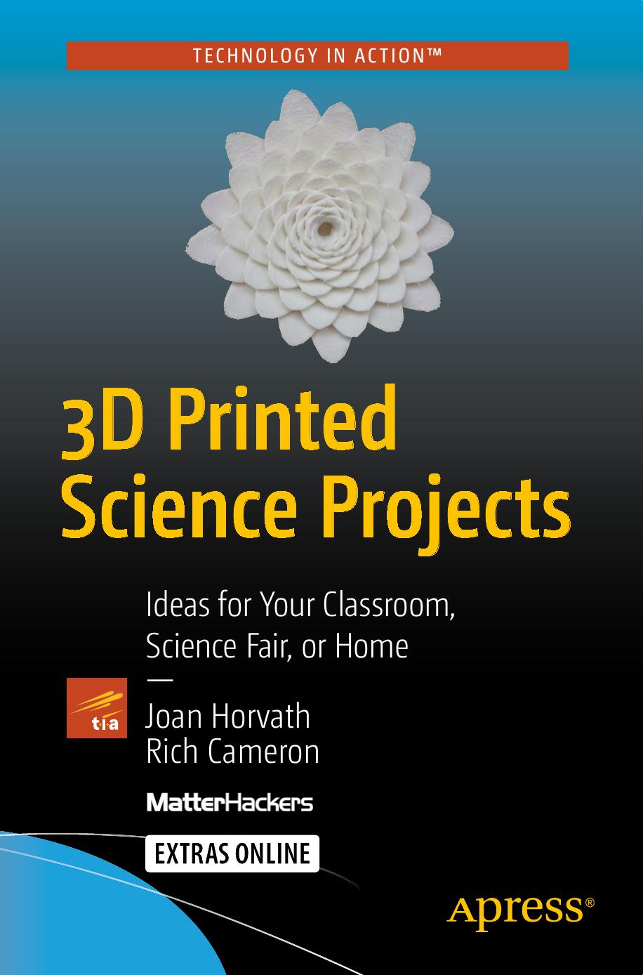 3d Printed Science Projects Ideas For Your