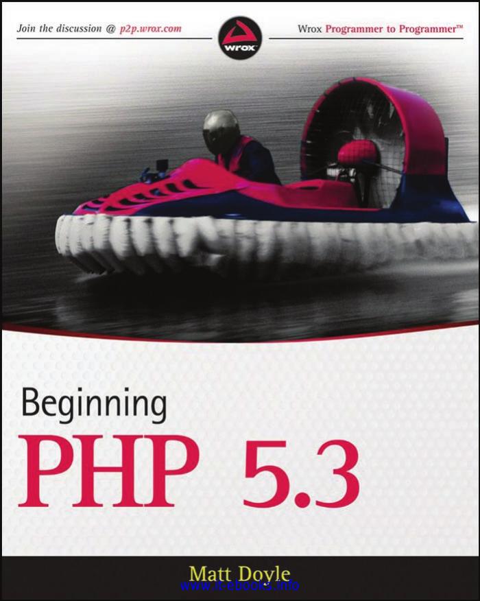 Beginning PHP 5.3 (Wrox Programmer to Programmer)