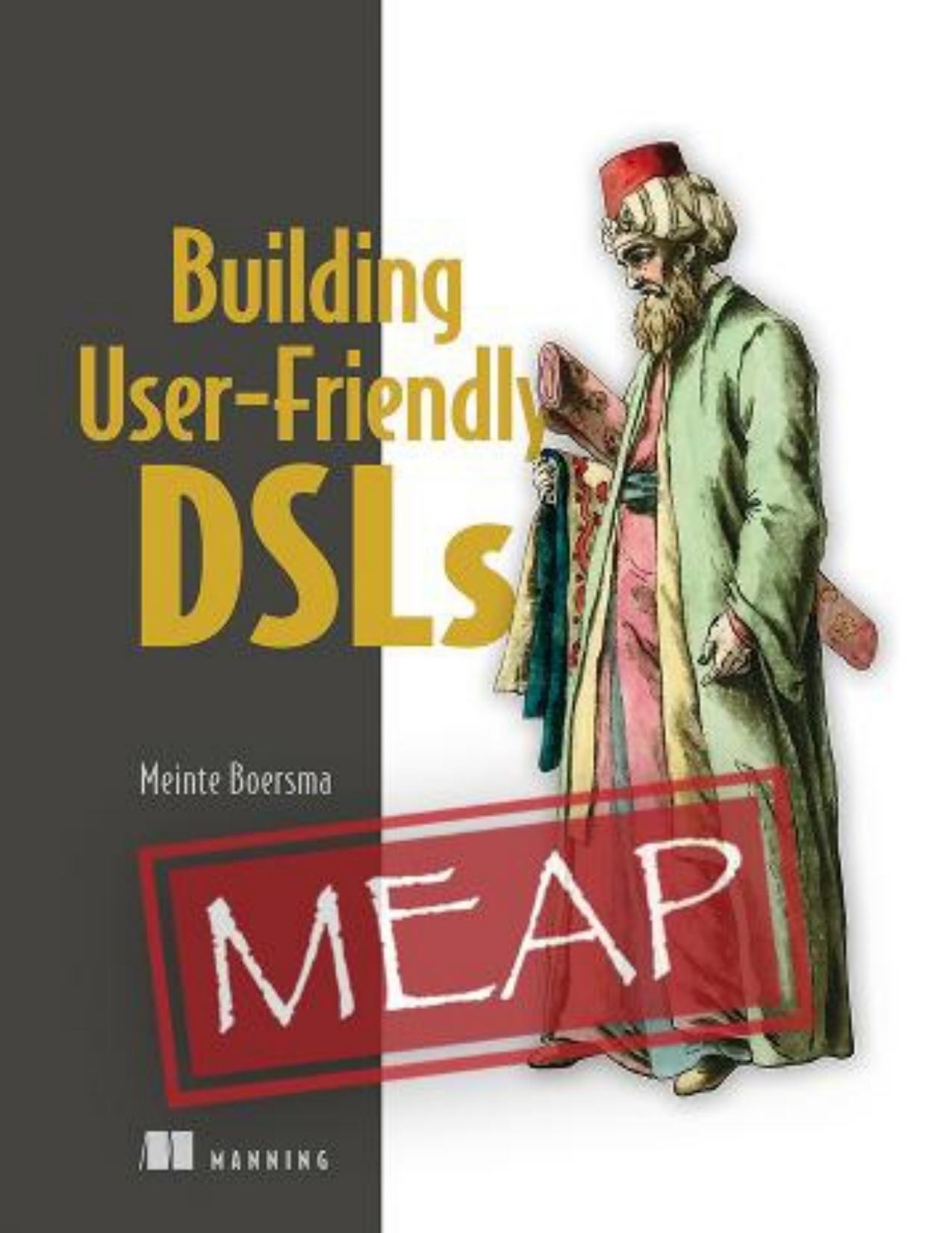 Building User-Friendly DSLs MEAP V12